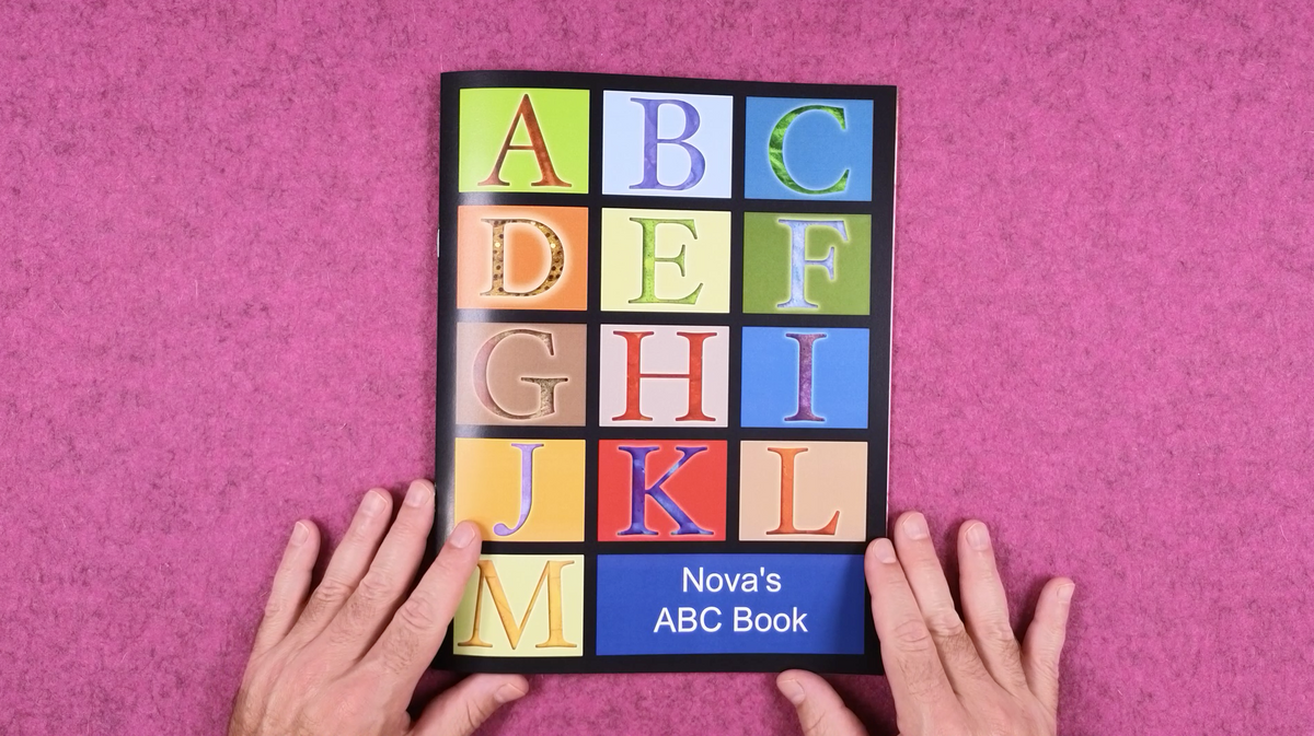 The Perfect Way to Teach Your Child the ABCs: Nova’s ABC’s Book